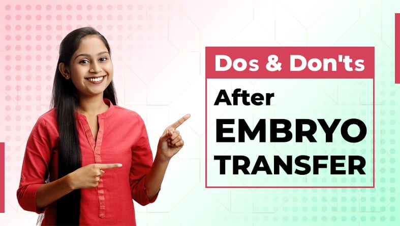 Tips For Successful Embryo Transfer |What To Do Before and After Embryo Transfer